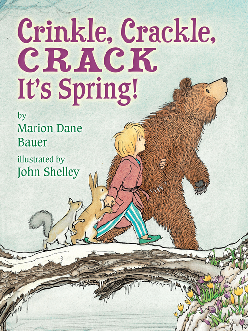 Title details for Crinkle, Crackle, Crack by Marion Dane Bauer - Available